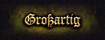 Gro&szlig;artig